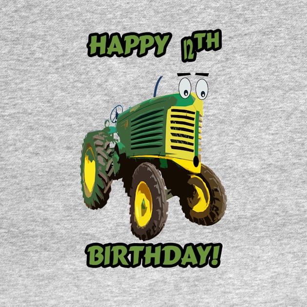 Happy 12th birthday tractor design by seadogprints